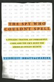 The Spy Who Couldn't Spell (eBook, ePUB)