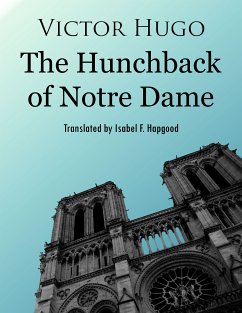 The Hunchback of Notre Dame (eBook, ePUB) - Hugo, Victor