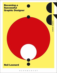 Becoming a Successful Graphic Designer (eBook, PDF) - Leonard, Neil