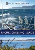 The Pacific Crossing Guide 3rd edition (eBook, PDF)