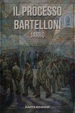 Il processo Bartelloni (eBook, ePUB)