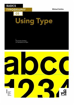 Basics Typography 02: Using Type (eBook, PDF) - Harkins, Michael