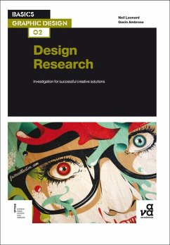 Basics Graphic Design 02: Design Research (eBook, PDF) - Leonard, Neil; Ambrose, Gavin