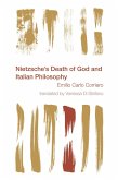Nietzsche's Death of God and Italian Philosophy (eBook, ePUB)
