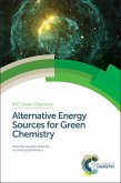Alternative Energy Sources for Green Chemistry (eBook, PDF)