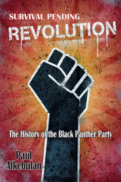 Survival Pending Revolution (eBook, ePUB) - Paul Alkebulan, Alkebulan