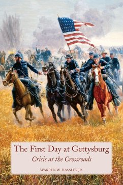 Cover First Day at Gettysburg (eBook, ePUB)