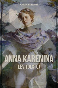 Anna Karenina (eBook, ePUB) - Tolstoj, Lev