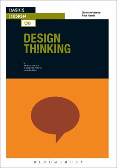 Basics Design 08: Design Thinking (eBook, PDF) - Ambrose, Gavin; Harris, Paul