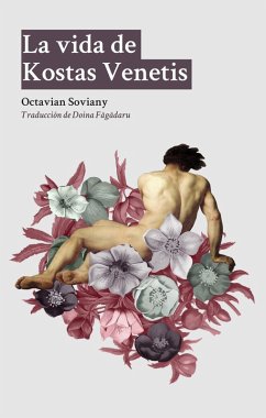 La vida de Kostas Venetis (eBook, ePUB) - Soviany, Octavian