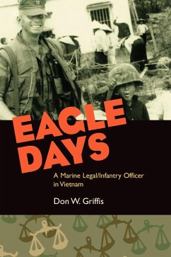 Eagle Days (eBook, ePUB) - Donald W. Griffis, Griffis