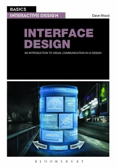 Basics Interactive Design: Interface Design (eBook, PDF) - Wood, Dave