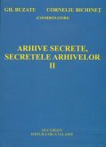 Arhive secrete, secretele arhivelor. Vol. 2 (eBook, ePUB)