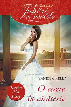 O cerere în căsătorie (eBook, ePUB) - Kelly, Vanessa
