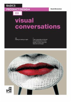 Basics Product Design 03: Visual Conversations (eBook, PDF) - Bramston, David