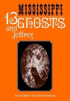 Cover Thirteen Mississippi Ghosts and Jeffrey (eBook, ePUB)