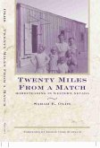 Twenty Miles From A Match (eBook, ePUB)
