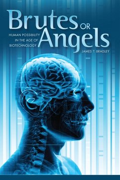 Brutes or Angels (eBook, ePUB) - James T. Bradley, Bradley