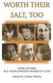Worth Their Salt Too (eBook, PDF) Worth Their Salt Too (eBook, PDF)