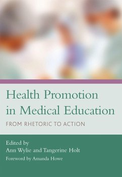 Health Promotion in Medical Education (eBook, PDF) - Wylie, Ann; Holt, Tangerine