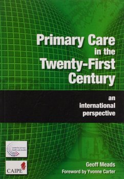 Primary Care in the Twenty-First Century (eBook, PDF) - Meads, Geoff