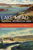 Lake Mead National Recreation Area (eBook, ePUB) Lake Mead National Recreation Area (eBook, ePUB)