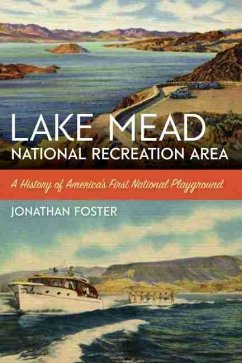 Lake Mead National Recreation Area (eBook, ePUB) - Jonathan Foster, Foster