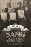 When Colleges Sang (eBook, ePUB)