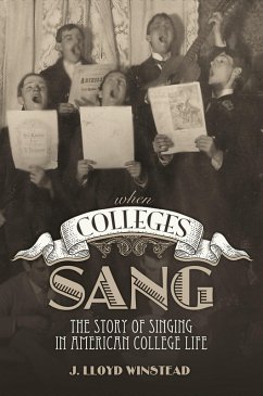 Cover When Colleges Sang (eBook, ePUB)