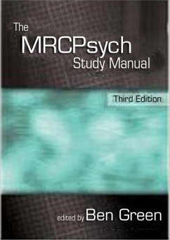 The MRCPsych Study Manual (eBook, PDF) - Green, Ben