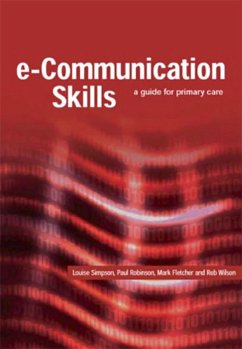 E-Communication Skills (eBook, PDF) - Louise, Simpson; Paul, Robinson; Mark, Fletcher; Rob, Wilson