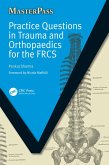 Practice Questions in Trauma and Orthopaedics for the FRCS (eBook, PDF)
