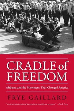 Cradle of Freedom (eBook, ePUB) - Frye Gaillard, Gaillard