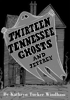 Cover Thirteen Tennessee Ghosts and Jeffrey (eBook, ePUB)