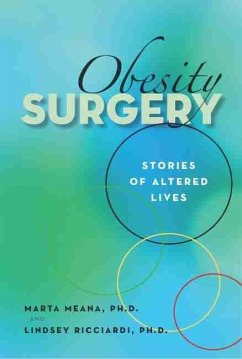 Obesity Surgery (eBook, ePUB) - Marta Meana, Meana; Lindsey Ricciardi, Ricciardi