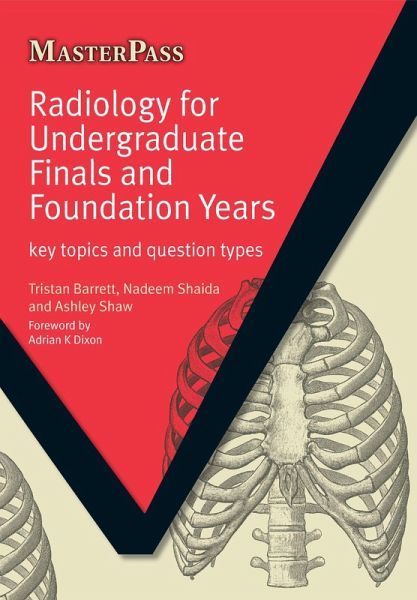 Radiology for Undergraduate Finals and Foundation Years (eBook, PDF)
