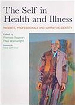 The Self in Health and Illness (eBook, PDF) - Rapport, Frances; Wainwright, Paul