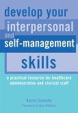 Develop Your Interpersonal and Self-Management Skills (eBook, PDF)