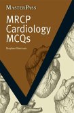 MRCP Cardiology MCQs (eBook, PDF)
