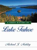 Short History of Lake Tahoe (eBook, ePUB)