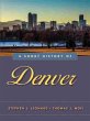 Short History of Denver (eBook, ePUB) - Bild 1