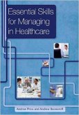 Essential Skills for Managing in Healthcare (eBook, PDF)