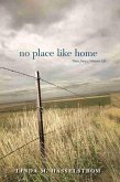No Place Like Home (eBook, ePUB) No Place Like Home (eBook, ePUB)