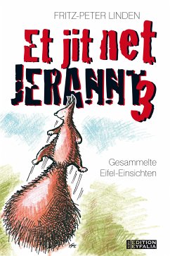 Et jit net jerannt 3 (eBook, ePUB) - Linden, Fritz-Peter