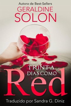 Trinta Dias como Red (eBook, ePUB) Cover Trinta Dias como Red (eBook, ePUB)