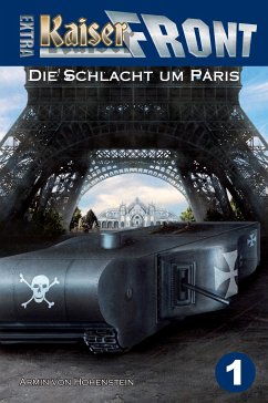 Die Schlacht um Paris (eBook, ePUB) - von Hohenstein, Armin; Stahl, Heinrich von