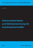 Wahrscheinlichkeits- und Matrizenrechnung für Sozialwissenschaftler (eBook, PDF)