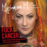 Fuck Cancer (MP3-Download)