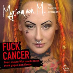 Fuck Cancer (MP3-Download) - von M., Myriam