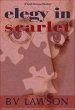 Elegy in Scarlet (Scott Drayco Mystery... - Bild 1